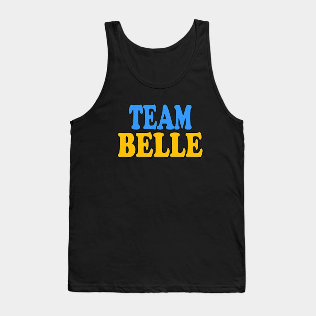 Team Belle Tank Top by TTL